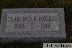 Clarence R Decker