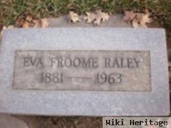 Eva Froome Raley