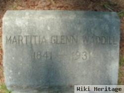 Mary Martitia "tishie" Glenn Waddill