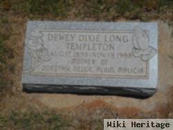 Dewey Dixie Long Templeton