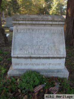 Edward George "mike" Ellis