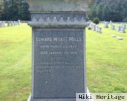 Edward Wyatt Mills