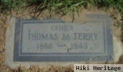 Thomas M Terry