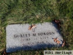 Shirley M Borden