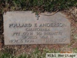 Pollard E. Anderson