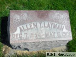 Allen T Layman