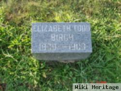 Elizabeth Todd Birch