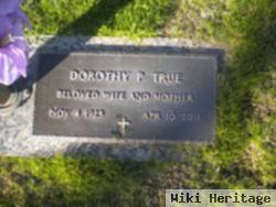 Dorothy P. "dot" Gardner True