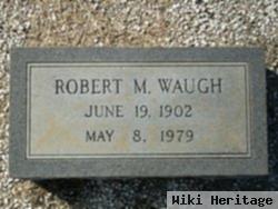 Robert M. Waugh