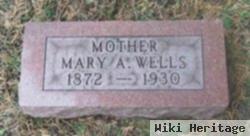 Mary A. Wells