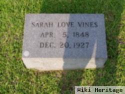Sarah Love Vines
