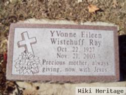 Yvonne Eileen Wistehuff Ray