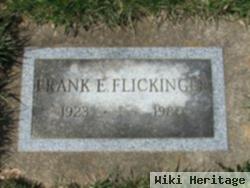 Frank E Flickinger