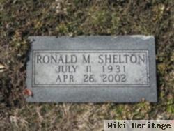 Ronald M. Shelton