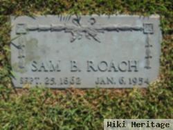 Sam B. Roach