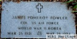 Col James Pomeroy Fowler