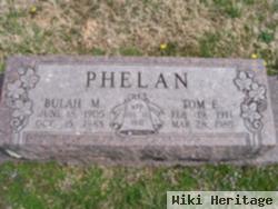 Tom E. Phelan