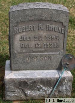 Robert K. Rhoad