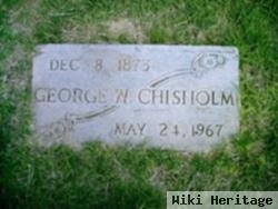 George W Chisholm