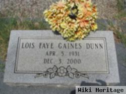 Lois Faye Gaines Dunn