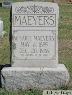 W Earle Maeyers