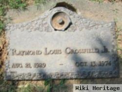 Raymond Louis Crossfield, Jr