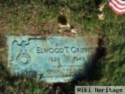 Elwood T. Griffith