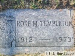 Rose M Templeton