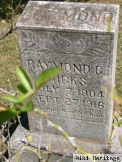 Raymond C Hicks