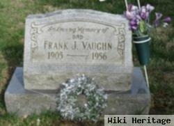 Frank J. Vaughn