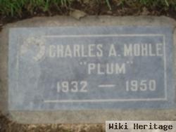 Charles A. "plum" Mohle