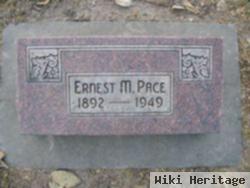 Ernest M. Pace