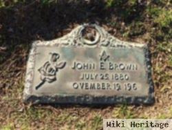 John E Brown