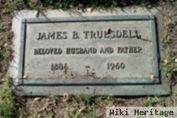 James B Truesdell