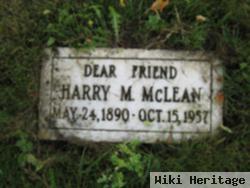 Harry M Mclean