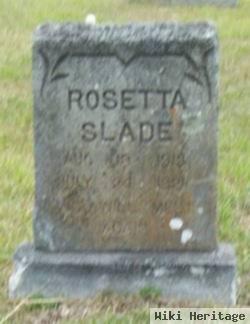 Rosetta Slade