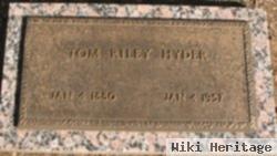 Thomas Riley "tom" Hyder