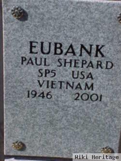 Paul Shepard Eubank