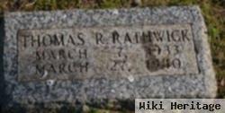 Thomas R Rathwick