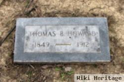 Thomas B Howard