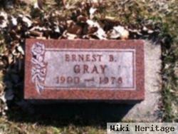 Ernest B Gray