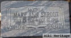 Mary Ann Shrout