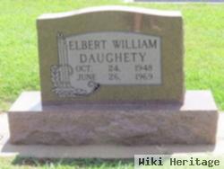 Elbert E Daughety