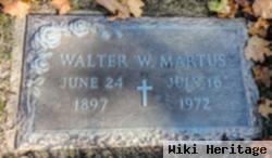 Walter W Martus