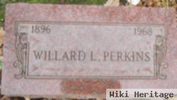 Willard L Perkins