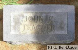 John C. Teacher