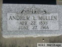 Andrew L Mullen