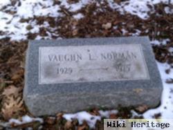 Vaughn L Norman