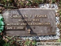 Carolyn F Fisher