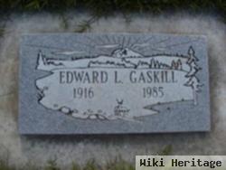 Edward L Gaskill